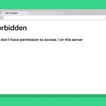 403 Forbidden: что это за ошибка и как устранить ее простейшими методами?